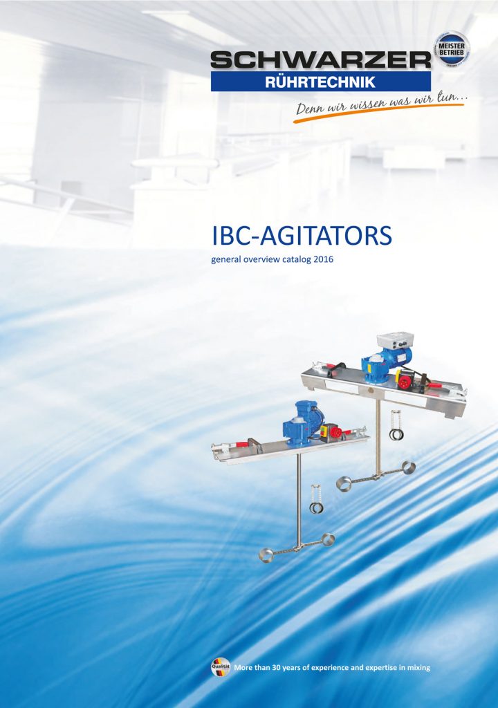 IBC agitators Schwarzer Rührtechnik GmbH Rührwerke Containerrührwerke